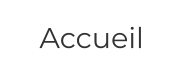 Accueil